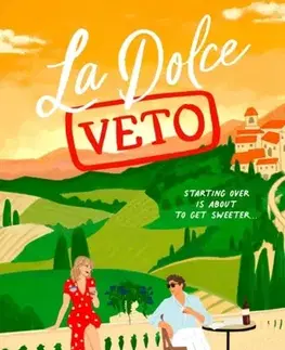 Romantická beletria La Dolce Veto - Caitlin Alice Gilbert
