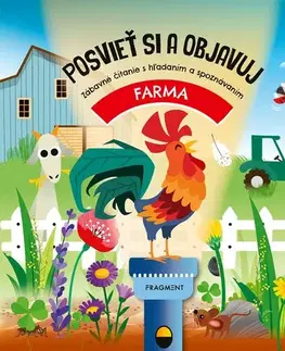 Leporelá, krabičky, puzzle knihy Posvieť si a objavuj: Farma - Fiona Huisman,Martina Fedorová