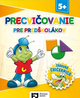 Pre predškolákov Precvičovanie pre predškolákov