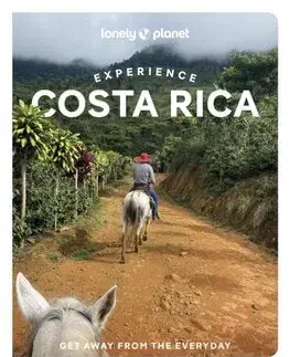 Amerika Lonely Planet Experience Costa Rica, 2nd edition - Kolektív autorov
