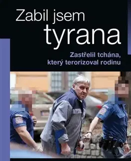 Biografie - ostatné Zabil jsem tyrana - Ivana Karásková