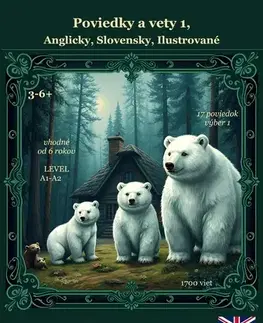 Učebnice a príručky Poviedky a vety 1, Anglicky, Slovensky, Ilustrované - Robert Hodosi,Andrew Lang