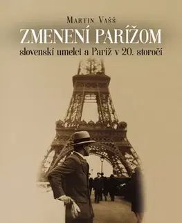 Umenie Zmenení Parížom - Martin Vašš