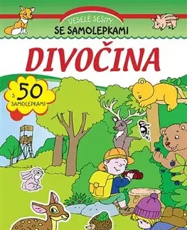 Nalepovačky, vystrihovačky, skladačky Divočina - Veselé sešity se samolepkami