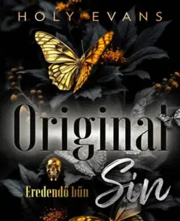 Erotická beletria Original Sin - Eredendő bűn (Különleges kiadás) - Holy Evans