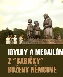Umenie - ostatné SUPRAPHON a.s. Idylky a medailónky z "Babičky"