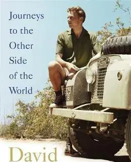 Cestopisy Journeys to the Other Side of the World - David Attenborough