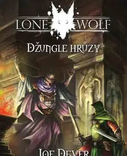 Sci-fi a fantasy Lone Wolf 8 - Džungle hrůzy (gamebook) - Joe Dever