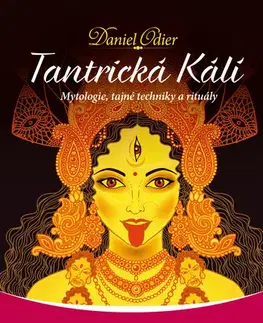 Ezoterika - ostatné Tantrická Kálí - Daniel Odier