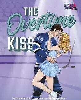 Romantická beletria The Overtime Kiss - Lauren Blakely