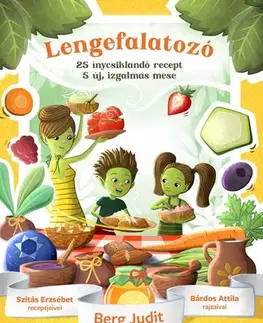 Pre deti a mládež - ostatné Lengefalatozó - Judit Berg,Attila Bárdosi