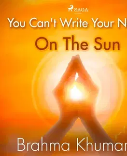 Duchovný rozvoj Saga Egmont You Can't Write Your Name On The Sun (EN)