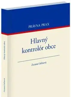 Právo - ostatné Hlavný kontrolór obce - Zuzana Gálisová