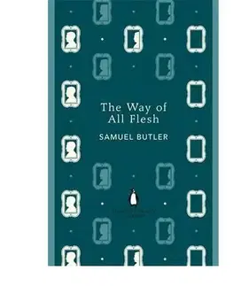 Cudzojazyčná literatúra Way of All Flesh - Samuel Butler