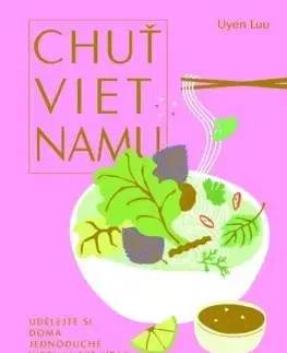 Národná kuchyňa Chuť Vietnamu (CZ) - Luu Uyen,Dagmar Eisenmannová
