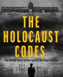Druhá svetová vojna The Holocaust Codes - Christian Jennings