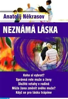 Partnerstvo Neznámá láska - Anatolij Někrasov