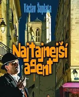 Romantická beletria Najtajnejší agent - Václav Šuplata