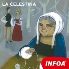 Jazykové učebnice - ostatné Infoa La Celestina (ES)