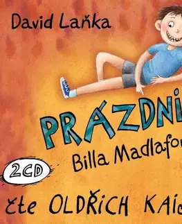 Pre deti a mládež Radioservis Prázdniny Billa Madlafouska