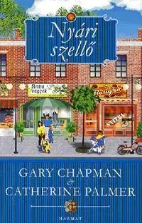 Beletria - ostatné Nyári szellő - Gary Chapman,Kolektív autorov