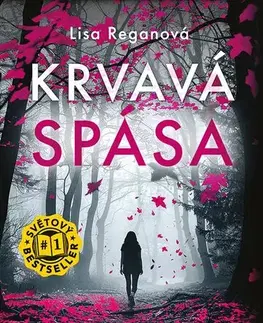 Detektívky, trilery, horory Krvavá spása (Josie Quinnová 9) - CZ - Lisa Regan
