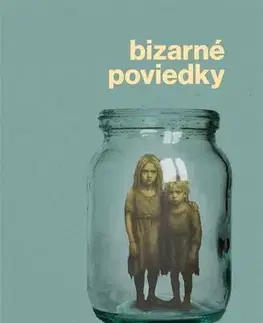Romantická beletria Bizarné poviedky - Olga Tokarczuková