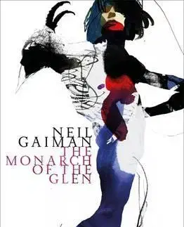 Cudzojazyčná literatúra The Monarch of the Glen - Neil Gaiman