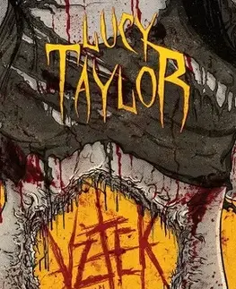 Detektívky, trilery, horory Vztek a další příběhy - Lucy Taylor