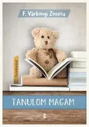 Rozvoj osobnosti Tanulom magam - F. Várkonyi Zsuzsa