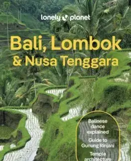 Ázia Lonely Planet Bali, Lombok & Nusa Tenggara - Kolektív autorov
