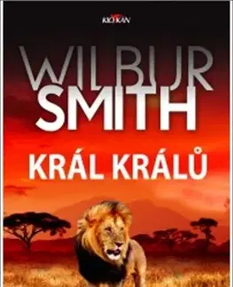 Svetová beletria Král králů - Smith Wilbur,Imogen Robertson,Dalibor Míček