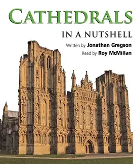 Odborná a náučná literatúra - ostatné Naxos Audiobooks Cathedrals – In a Nutshell (EN)