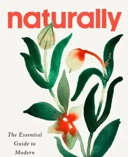 Prírodná lekáreň, bylinky Naturally - Rachelle Robinett