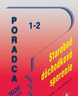Zákony, zbierky zákonov Poradca 1-2/2026 - Zákon o starobnom dôchodkovom sporení – zákon s komentárom