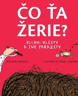 Ľudské telo Čo ťa žerie? - Nicola Davies,Darina Zaicová