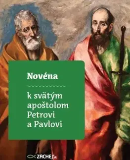 Kresťanstvo Novéna k svätým apoštolom Petrovi a Pavlovi