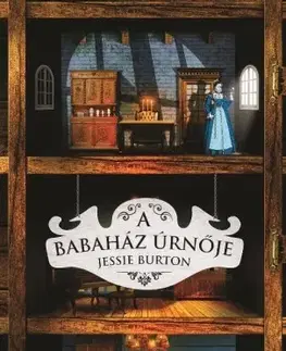 Sci-fi a fantasy A babaház úrnője - Jessie Burton