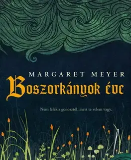Svetová beletria Boszorkányok éve - Margaret Meyer,Tímea Fügedi