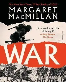 Druhá svetová vojna War - Margareth Macmillanová