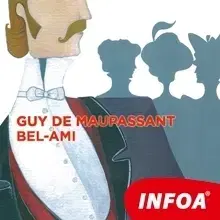 Jazykové učebnice - ostatné Infoa Bel-Ami (FR)