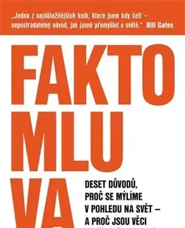 Sociológia, etnológia Faktomluva - Anna Roslingová Rönnlundová,Hans Rosling,Ola Rosling,Eva Nevrlá