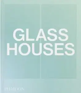 Architektúra Glass Houses