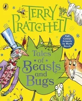 Fantasy, upíri Tales of Beasts and Bugs - Terry Pratchett,Mark Beech
