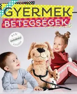 Medicína - ostatné Gyermekbetegségek - Kolektív autorov