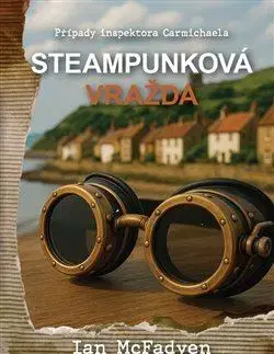 Detektívky, trilery, horory Steampunková vražda - Ian McFadyen