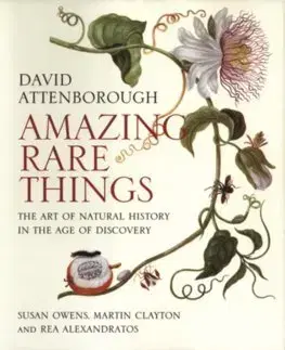 História - ostatné Amazing Rare Things - David Attenborough