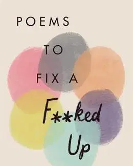 Cudzojazyčná literatúra Poems to Fix a F**ked Up World - Kolektív autorov