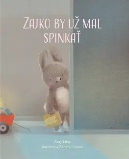 Rozprávky pre malé deti Zajko by už mal spinkať - Amy Hest