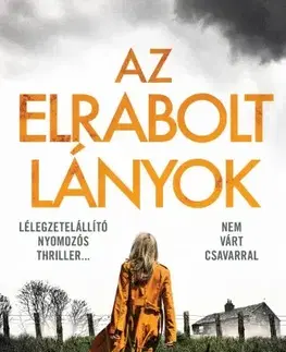 Detektívky, trilery, horory Az elrabolt lányok - Patricia Gibney